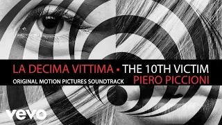 Piero Piccioni - La Decima Vittima - The 10th Victim - Original Soundtrack