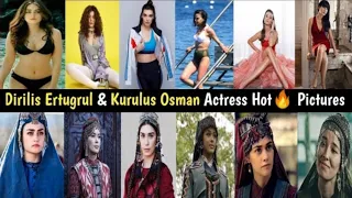 Kurulus Osman And Dirilis Ertugrul All Actress Hot🔥 Pictures || Kurulus Osman Actors Real Pictures