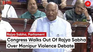 Opposition Leaders Walk Out Of Rajya Sabha Amid Ruckus Over Manipur Violence