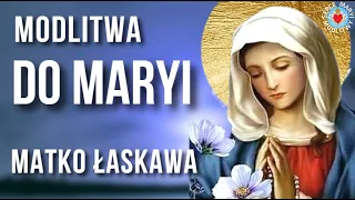 MODLITWA  WIECZORNA DO MARYI  🙏❤️🙏 MODLITWA DO MATKI BOŻEJ