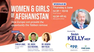 Women & Girls of Afghanistan - How Europe can provide the opportunity the Taliban remove