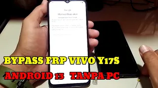 Bypass FRP Vivo Y17s Lupa Akun Google Android 13