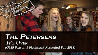 The Petersens - It's Over Season 1 Flashback (Recorded 2018)