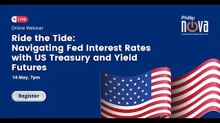 Ride the Tide: Navigating Fed Interest Rates with US Treasury and Yield Futures