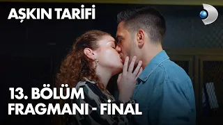 Aşkın Tarifi 13. Bölüm Fragmanı - FİNAL