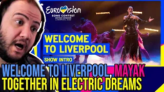 Welcome to Liverpool / Together In Electric Dreams / Mayak | Eurovision 2023 intro Reaction | 🇺🇦🇬🇧