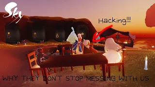 Hacking Again? Please stop! | Sky: Children of the Light