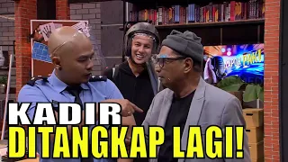 Gak Kapok, KADIR Ditangkap Lagi! | LAPOR PAK! (10/09/21) Part 1