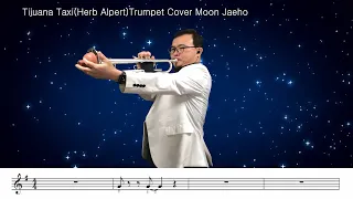 Tijuana Taxi(Herb Alpert)Trumpet Cover Moon Jaeho