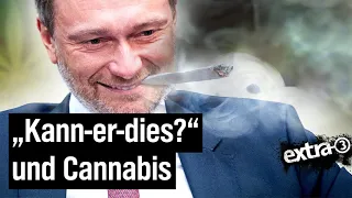 Cannabis: Die Legalisierungspläne der Ampelkoalition | extra 3 | NDR