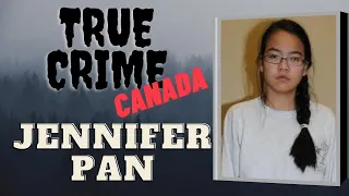 Jennifer Pan | "A" Student to Murderer | True Crime