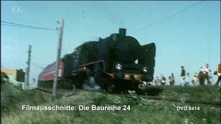 Die Baureihe 24 -- ein Portrait