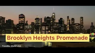 আমেরিকার সূর্যাস্ত দেখতে কোথায় গেলাম ? Brooklyn Heights Promenade, New York II Sunset in Brooklyn