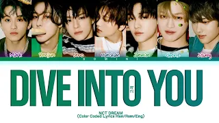 NCT DREAM Dive into you Lyrics (엔시티 드림 고래 가사) (Color Coded Lyrics)