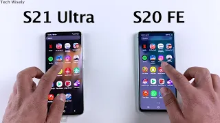 SAMSUNG S21 Ultra vs S20 FE - SPEED TEST