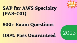 SAP for AWS Specialty (PAS-C01) Exam Dumps & Questions 2024