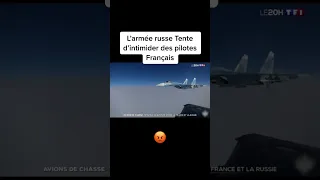 L’armée russe tente d’intimider des pilotes Français