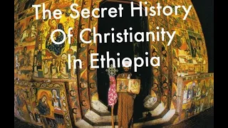 Ethiopia Silenced! The Truth About Early Church History in Africa