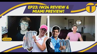 🎾Tennis 360 #23: Alcaraz & Swiatek win Indian Wells, Miami Open Preview!