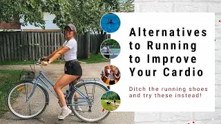 Hate Running? Try These 5 Alternatives to Improve Your Cardio | with Megan