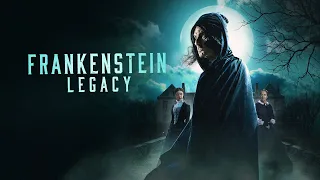 Frankenstein Legacy | 2024 | Trailer