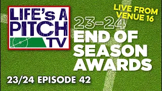 Life's A Pitch TV Episode 42 - Awards Ceremony 2024