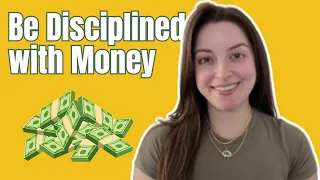 Tips to be Disciplined with Money