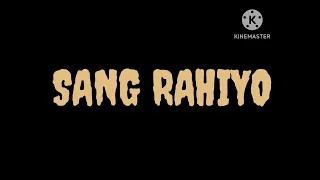 SANG RAHIYO Lo-Fi music #viral #lofimusic #SANG RAHIYO