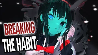 Nightcore - Breaking The Habit (But it hits different) (Lyrics)