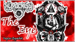 Hypocrisy   The Eye (Lyrics & Subtitulado al Español) HD