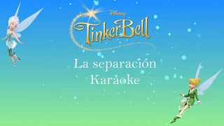 La Separación | TinkerBell y el secreto de las hadas | Karaoke🧚‍♀️❄️