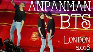 BTS - ANPANMAN live in London (Wednesday 10 October 2018)