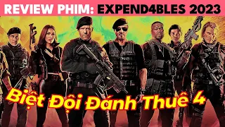 Review Phim Biệt Đội Đánh Thuê 4 | Expend4bles 2023