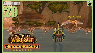 Let's Play World of Warcraft CATACLYSM - Hunter Part 29 - Relaxing Immersive Gameplay Walkthrough