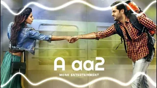 A Aa 2 BGM Ringtone | Samantha | Nithin | Megha Akash