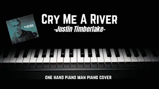 Cry Me A River - Justin Timberlake (Piano cover w/Lyrics)🎹☑️