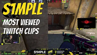 s1mple's Most Viewed Twitch Clips of all time