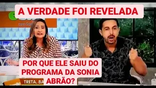 Thiago Rocha DEIXOU o programa da Sônia Abrão,  veja o que aconteceu com ele