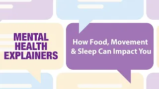 Mood Matters: How Food, Movement & Sleep Can Have an Impact on You