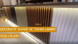 Dekoratif Duvar ve Tavan Lambri Özellikleri I Dekonil Dekorasyon