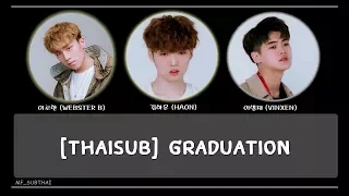 [THAISUB] 김하온 (HAON) - Graduation (Feat. 이병재 (VINXEN), 이로한 (WEBSTER B))