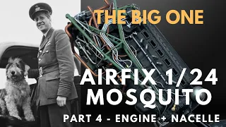 Airfix 1/24 De Havilland Mosquito - Part 4 Engine and Nacelle