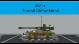 AMX-13 Minecraft Cold War Tutorial