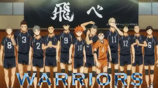 Warriors - Haikyuu AMV