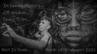 In Loving Memory Of Space Tribe aka Olli Wisdom (1958 - 2021) 5H Tribute Mix [Mixed by Dysomnia]