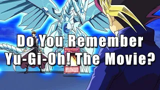 Do You Remember Yu-Gi-Oh! The Movie: Pyramid Of Light?