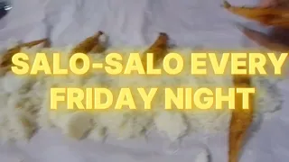 SALO-SALO EVERY FRIDAY NIGHT || WITH DIBBA GIRLS @RhomeLyn