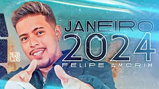 FELIPE AMORIM JANEIRO 2024- REPERTÓRIO NOVO - MÚSICAS NOVAS - ATUALIZADO 2024