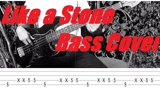 Audioslave - Like a Stone Bass cover + Tabs