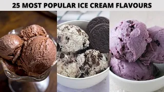 25 Most Popular Ice cream flavours Around the World | Chocolate, Strawberry, Black Current and more